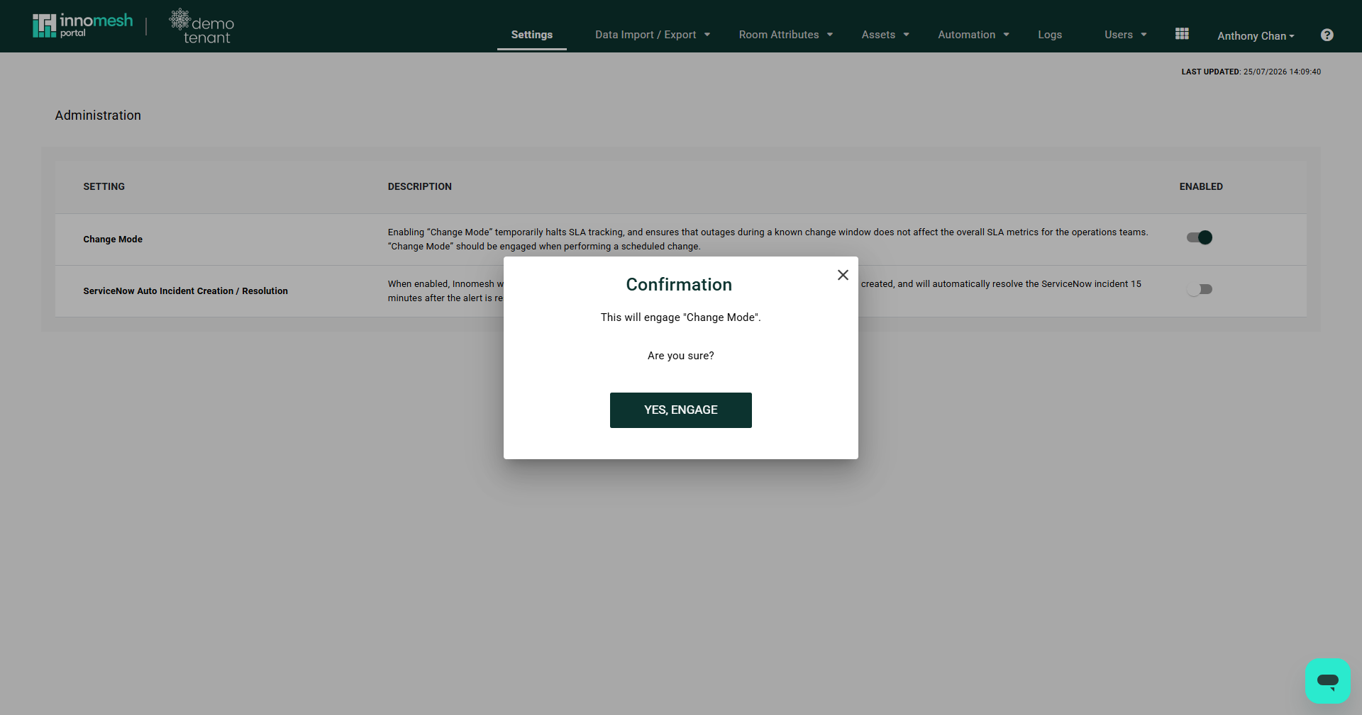 Confirmation dialog reading This will engage Change Mode, are you sure, with a YES, ENGAGE button