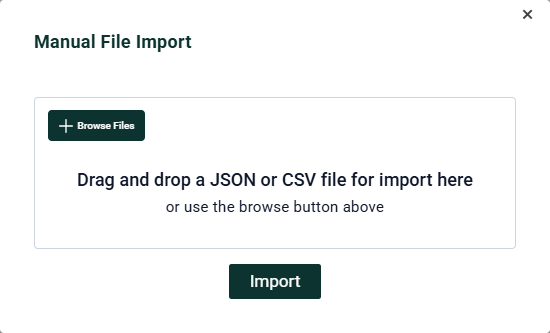 Manual File Import dialog with a Browse Files button, a drag-and-drop area, and an Import button