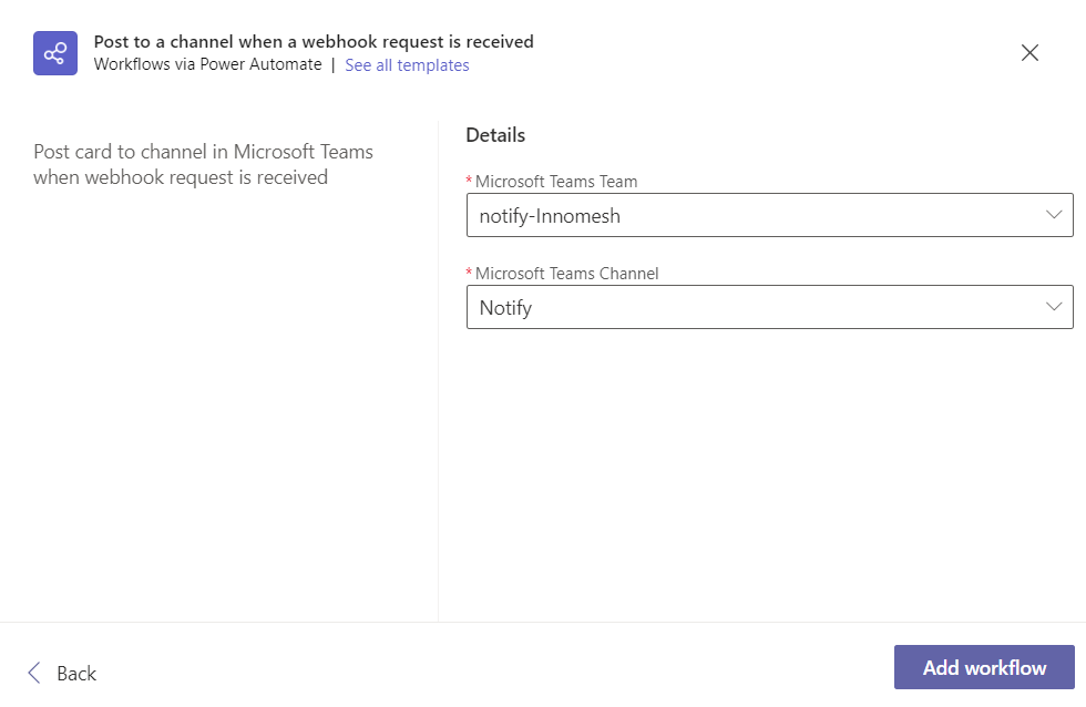 Workflow details screen showing pre-populated Team and Channel fields with Add Workflow button